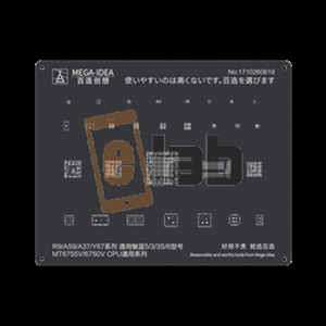 STENCIL NERO PER REBALLING CPU MEDIATEK MT6755V - MT6750V / FULL IC OPPO MEGA-IDEA