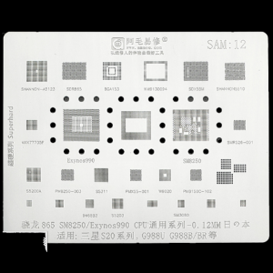 STENCIL PER REBALLING FULL IC SAMSUNG S20 ULTRA 5G / CPU SM8250-EXYNOS 990 SAM12 AMAOE
